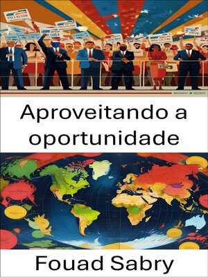cover image of Aproveitando a oportunidade